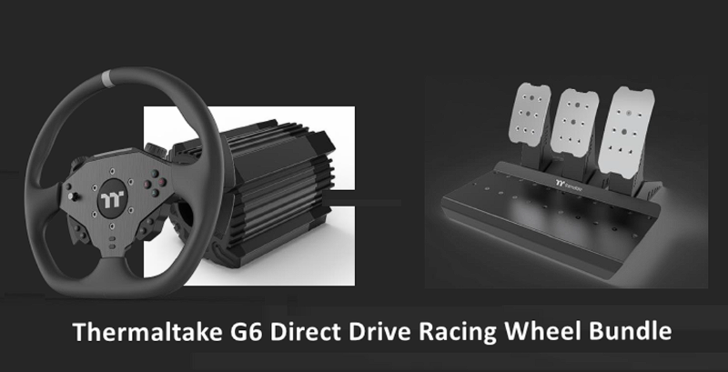 Vrooom! Thermaltake Unveils G6 Direct Drive Racing Wheel Bundle and GM5 3DOF Motion System